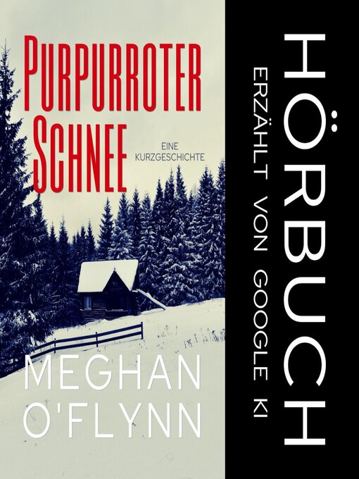 Title details for Purpurroter Schnee by Meghan O'Flynn - Available